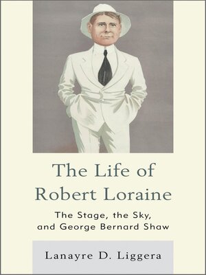 cover image of The Life of Robert Loraine